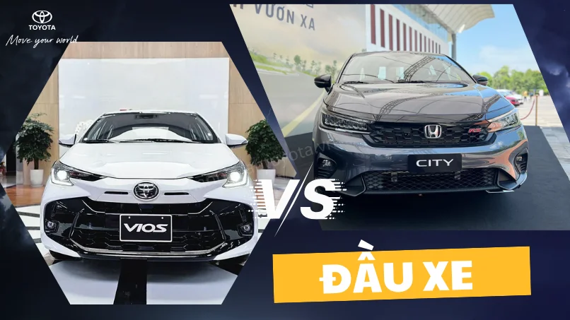 đầu xe Toyota Vios và Honda City