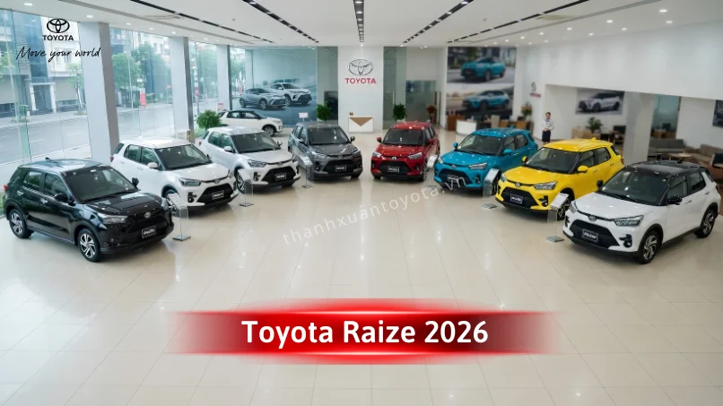 Bộ sưu tập xe toyota raize đủ màu sắc cá tính sẵn hàng giao ngay tại đại lý